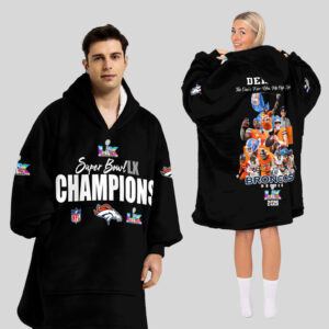 Denver Broncos Super Bowl LX Champions Style Blanket Hoodie